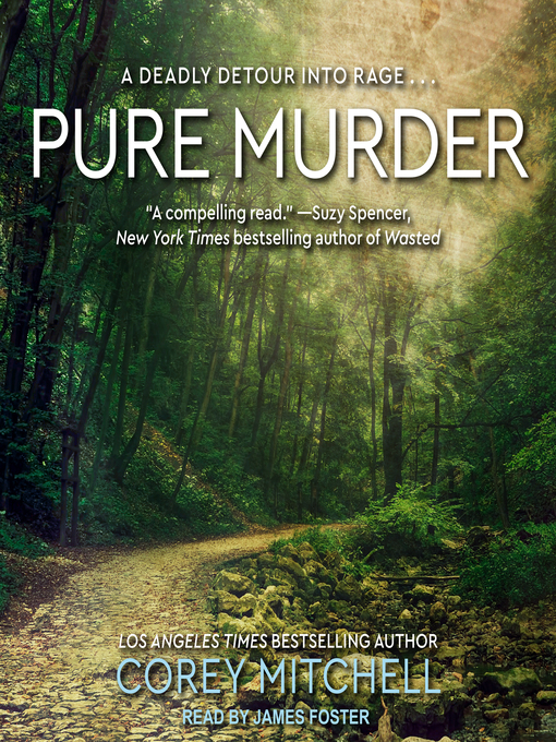 Title details for Pure Murder by Corey Mitchell - Available